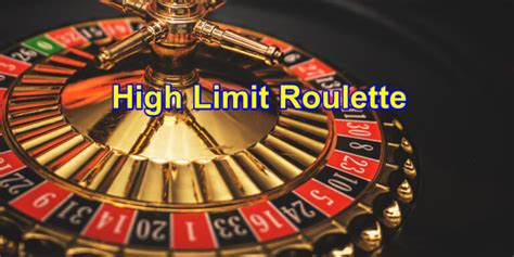 high roller roulette limits